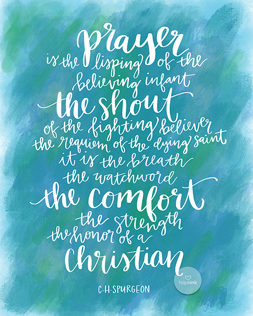 Prayer Quote Spurgeon | Hope Ink